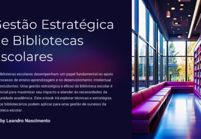 Gestão Estratégica de Bibliotecas Escolares