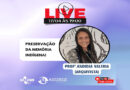Preservação da Memória Indígena!